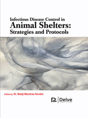 cover image of Infectious Disease Control in Animal Shelters